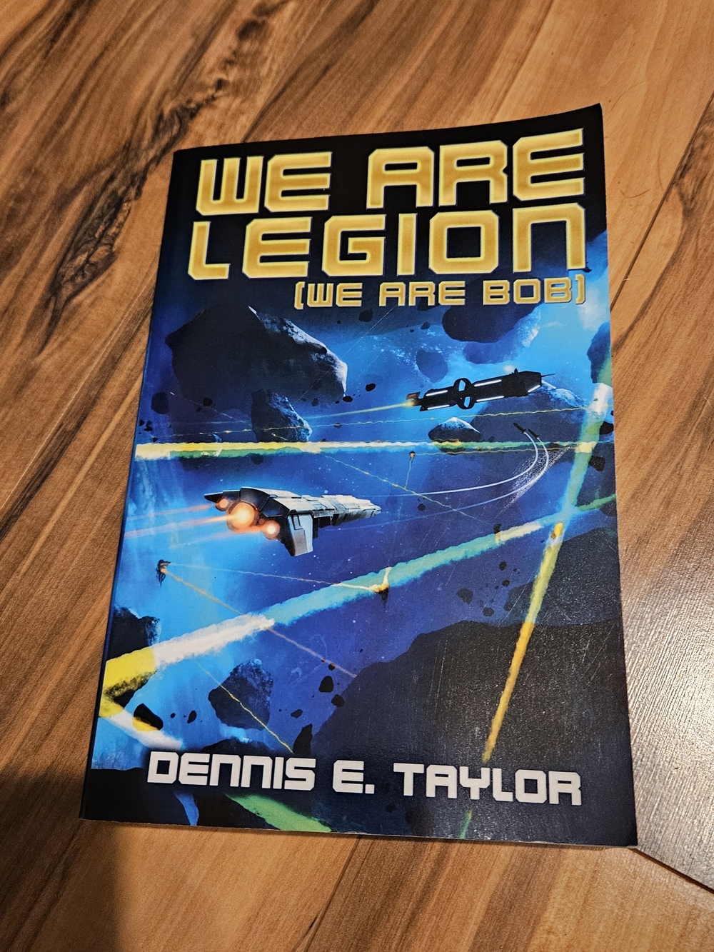 We Are Legion (We Are Bob) by Dennis E. Taylor - Blue Sci‑Fi Paperback (B-F)